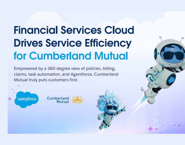 See Financial Services Cloud innovation from Cumberland Mutual.