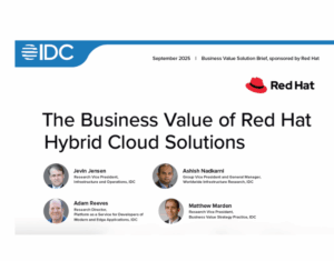 The Business Value of Red Hat Hybrid Cloud Solutions