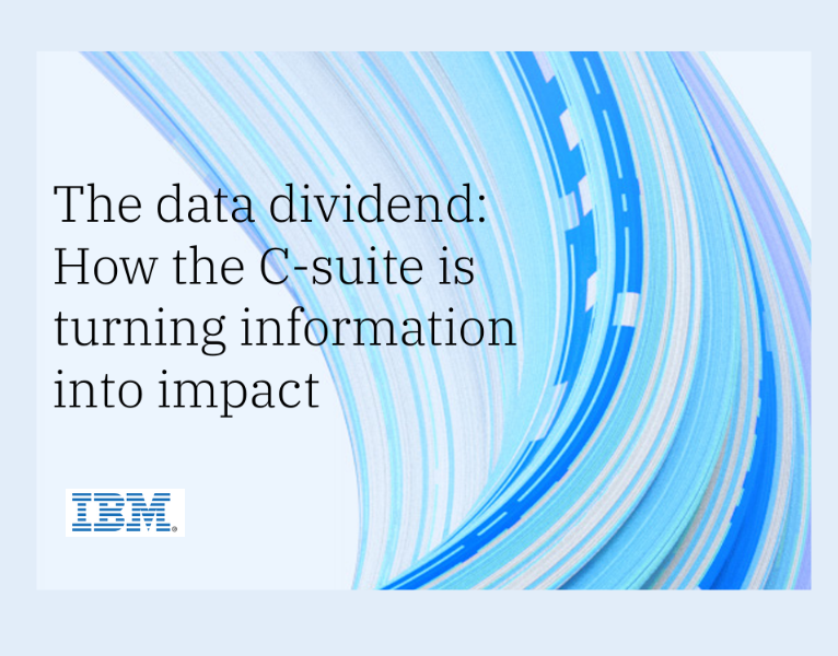 The-data-dividend-How-the-C-Suite-is-turning-information-into-impact