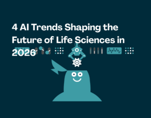 4 AI Trends Shaping the Future of Life Sciences in 2026
