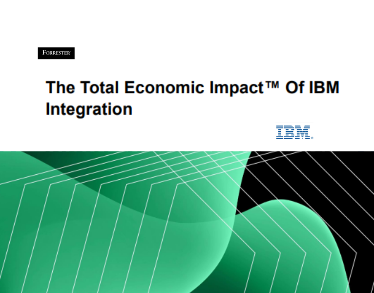 The Total Economic Impact of IBM Integration