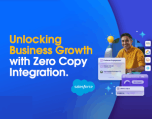 Unlocking Business Growth with Zero Copy Integration