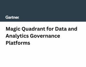 Gartner MQ for Data and Analytics Governance Platforms 2025