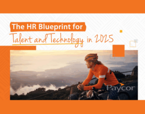 HR’s Blueprint for a Successful 2025