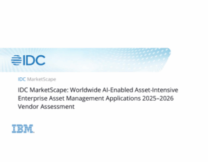 IDC-MarketScape-Worldwide-AI-Enabled-Asset-Intensive-Enterprise-Asset-Management-Applications-2025–2026-Vendor-Assessment-1