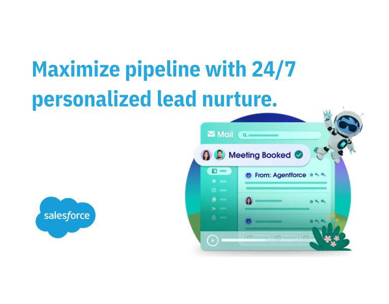 Maximize pipeline with 247 personalized lead nurture