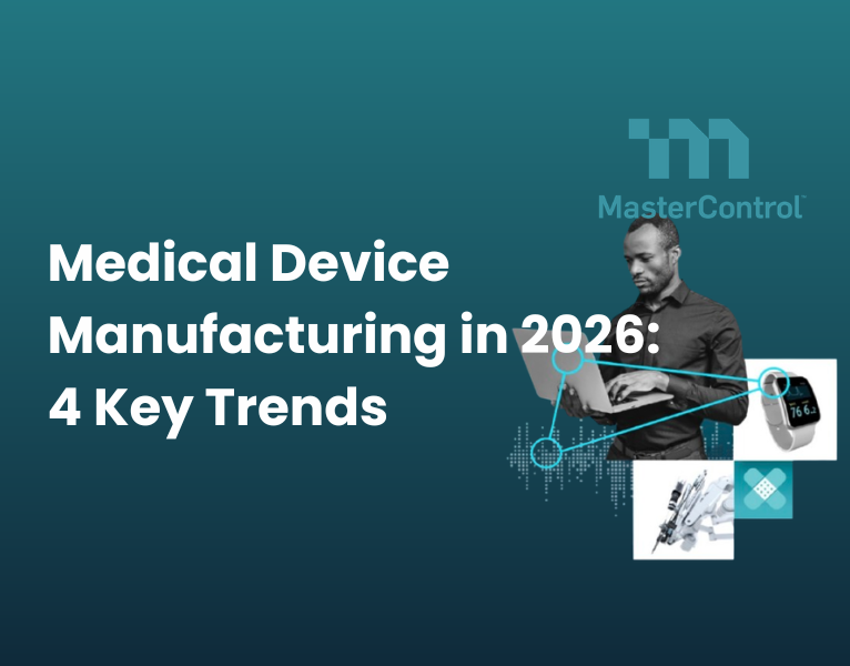 Medical Device Manufacturing in 2026