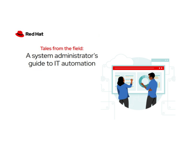 Tales from the field A system administrator’s guide to IT automation