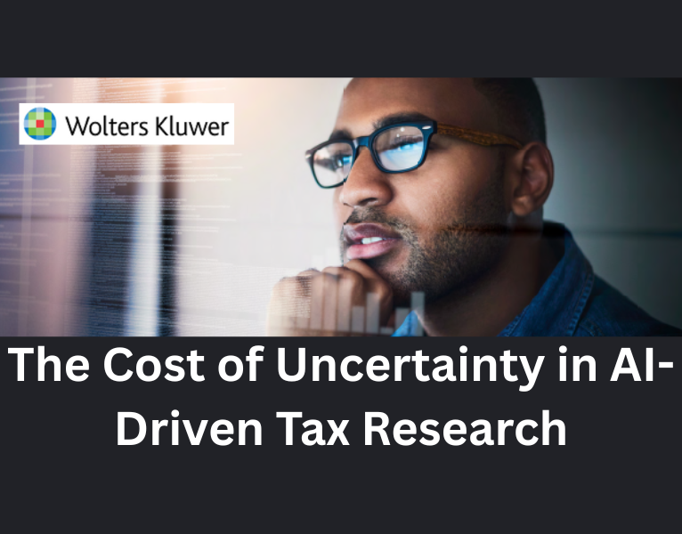 The-Cost-of-Uncertainty-in-AI-Driven-Tax-Research