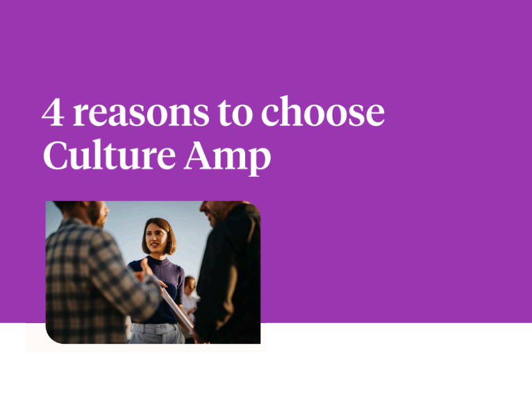 4 reasons to choose Culture Amp