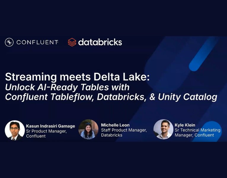 Streaming-Meets-Delta-Lake-Unlock-AI-Ready-Tables-with-Confluent-and-Databricks