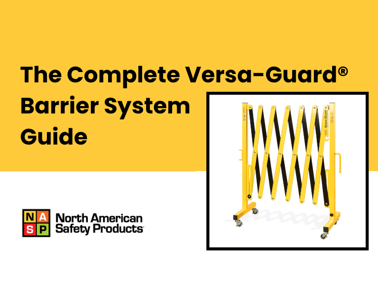 The Complete Versa-Guard® Barrier System Guide