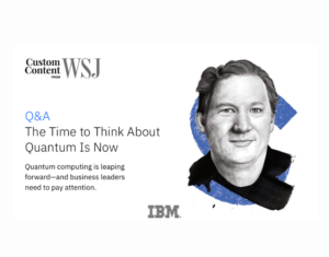 The-Time-to-Think-About-Quantum-Is-Now