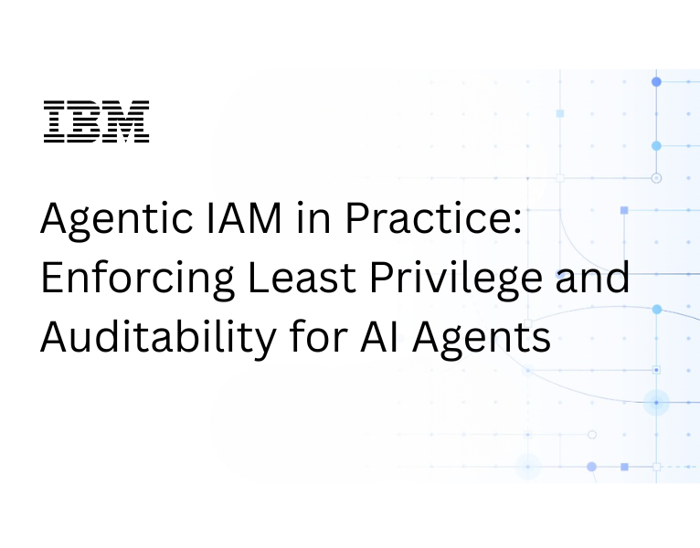 Agentic IAM in Practice