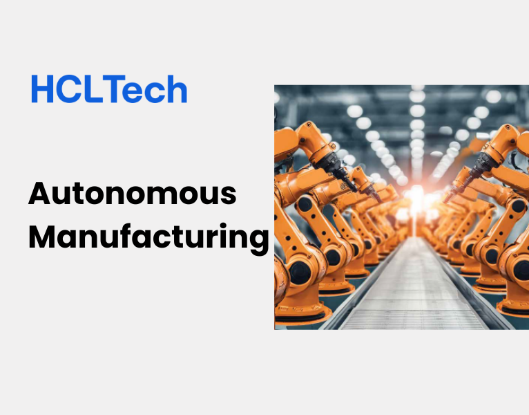 Autonomous Manufacturing