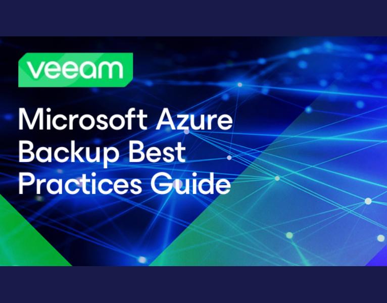 Microsoft Azure Backup Best Practices Guide