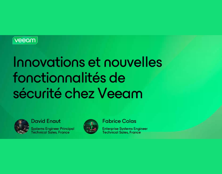 Quoi-de-neuf-dans-la-securite-Veeam-Innovations-et-fonctionnalites-majeures