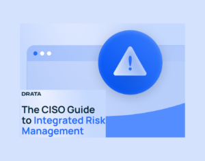 The-CISO-Guide-to-Integrated-Risk-Management-1