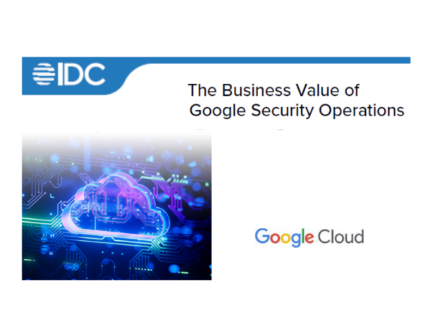The-IDC-Business-Value-of-Google-Threat-Intelligence