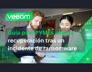 la Guía para PYME sobre recuperación de ransomware